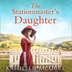 The Stationmaster's Daughter cover image