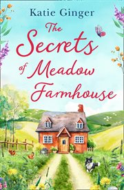 The secrets of Meadow Farmhouse cover image