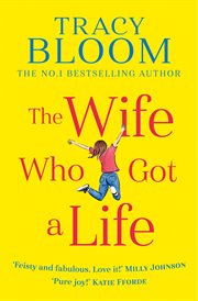 The wife who got a life cover image