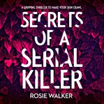 Secrets of a Serial Killer cover image