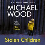 Stolen Children : Coming Soon… cover image