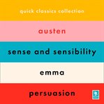 The Jane Austen Collection : Sense and Sensibility, Emma, Persuasion. Argo Classics cover image