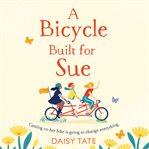 A Bicycle Built for Sue cover image