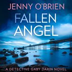 Fallen Angel : Detective Gaby Darin cover image