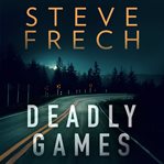 Deadly Games cover image