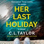 Her Last Holiday cover image