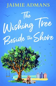 The Wishing Tree Beside the Shore cover image