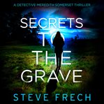 Secrets to the Grave cover image