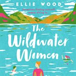 The Wildwater Women cover image