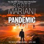 The Pandemic Plot : Ben Hope cover image