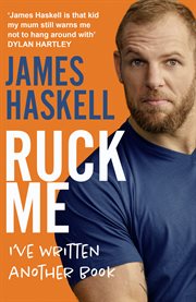 Ruck Me : (I've Written Another Book) cover image