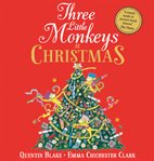 Three Little Monkeys at Christmas cover image
