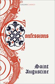 CONFESSIONS OF SAINT AUGUSTINE cover image