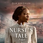 A Nurse's Tale cover image