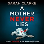 A Mother Never Lies cover image