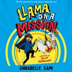 Llama on a Mission cover image