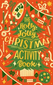 HOLLY JOLLY CHRISTMAS ACTIVITY BOOK cover image