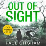 Out of Sight : DCI Warren Jones cover image