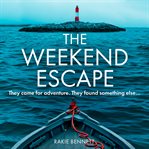 The Weekend Escape cover image