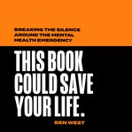 This Book Could Save Your Life cover image