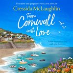 From Cornwall with Love (The Cornish Cream Tea series, Book 8) : Cornish Cream Tea cover image