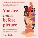 You Are Not a Before Picture cover image