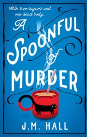 A spoonful of murder cover image