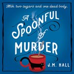 A Spoonful of Murder cover image