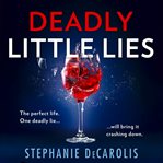 Deadly Little Lies cover image