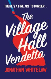 The Village Hall Vendetta cover image