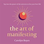 The Art of Manifesting cover image