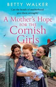 A mother's hope for the Cornish girls. Cornish girls cover image
