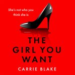 The Girl You Want cover image