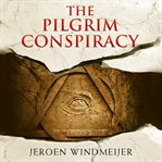 The Pilgrim Conspiracy cover image