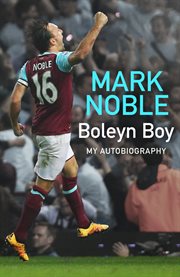 Boleyn Boy: My Autobiography : My Autobiography cover image