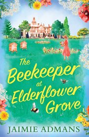 The Beekeeper at Elderflower Grove cover image