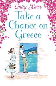 Take a chance on Greece cover image