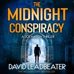 The Midnight Conspiracy (Joe Mason, Book 3) : Joe Mason cover image