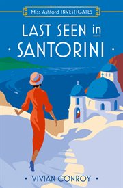 Mystery in Santorini : Miss Ashford Investigates cover image