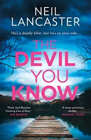 The Devil You Know : DS Max Craigie Scottish Crime Thrillers cover image