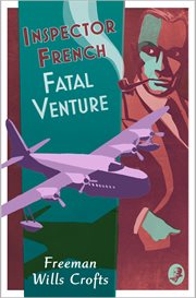 Fatal Venture : Inspector French cover image