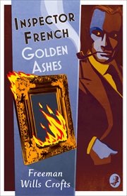 Golden Ashes : Inspector French cover image