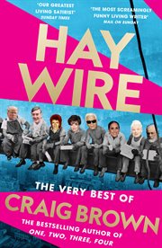 Haywire : The Best of Craig Brown cover image