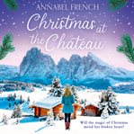 Christmas at the Chateau : Chateau cover image