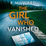 The Girl Who Vanished cover image