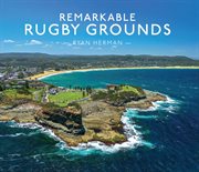 Remarkable Rugby Grounds cover image