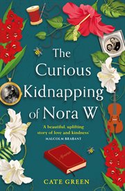 The Curious Kidnapping of Nora W cover image