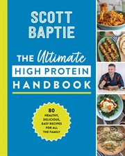 The Ultimate High Protein Handbook cover image
