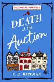 Death at the Auction : Stamford Mysteries cover image