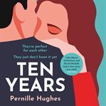 Ten Years cover image